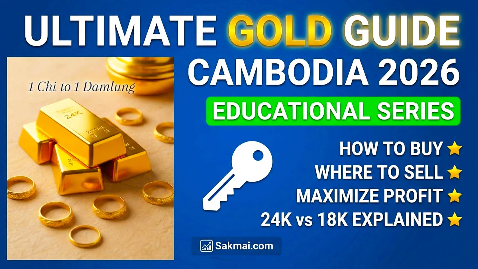 The Ultimate Guide to Investing in Gold in Cambodia