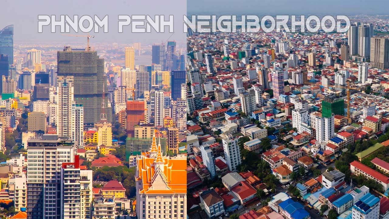 BKK1 vs Russian Market -Which Phnom Penh Neighborhood is Best for Expats