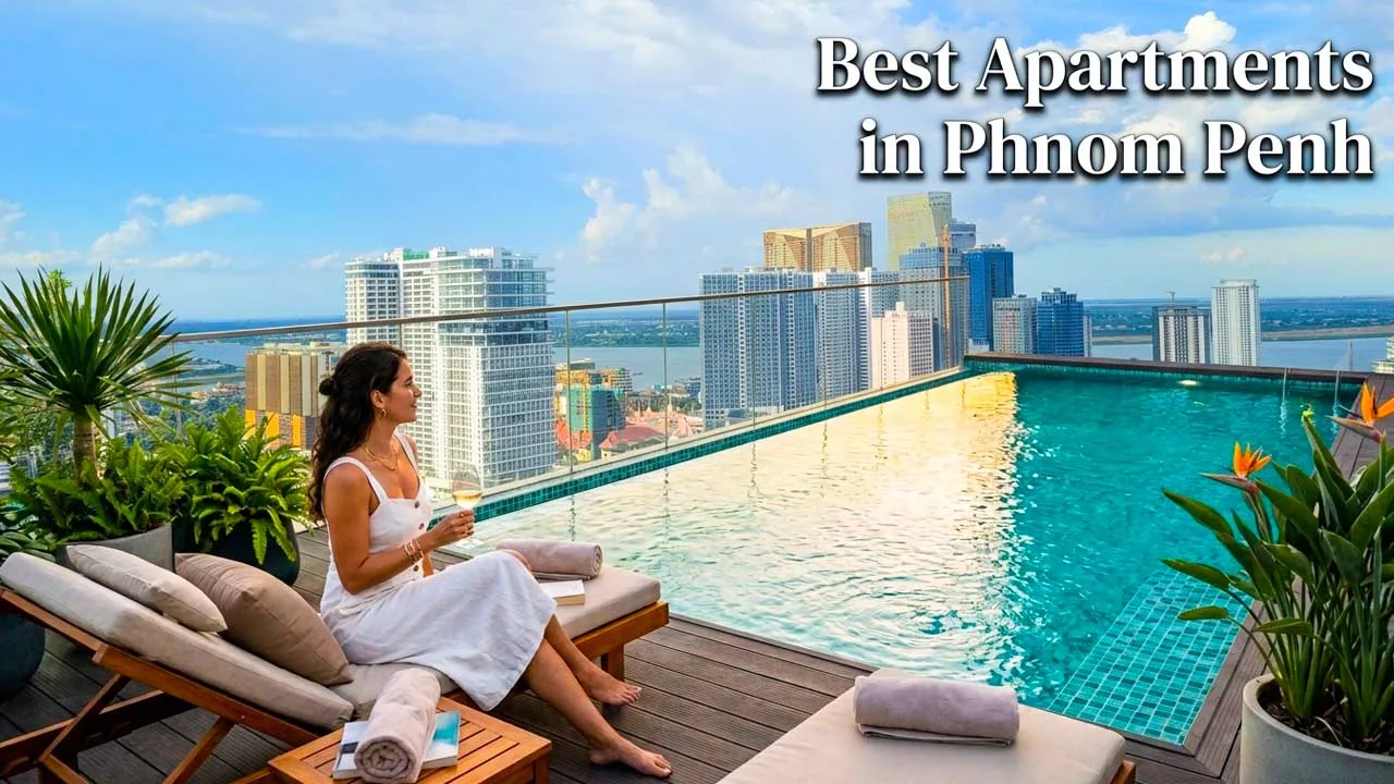 Best Apartments in Phnom Penh